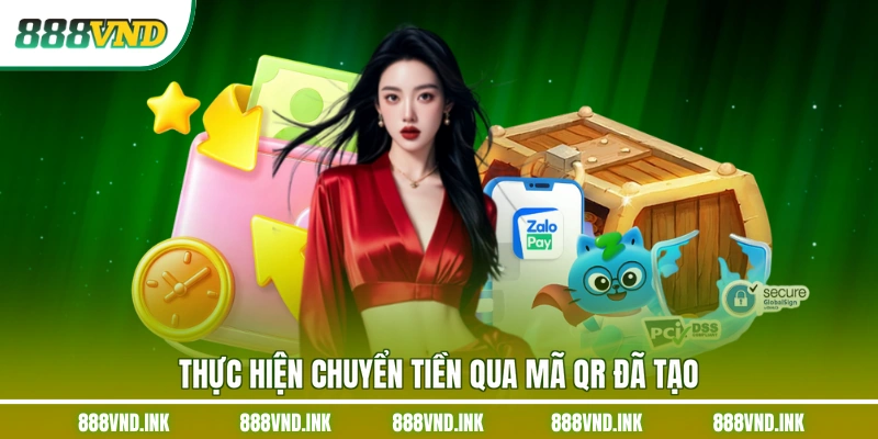 Thực hiện chuyển tiền qua mã QR đã tạo